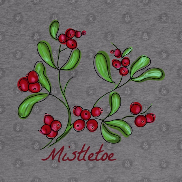 Mistletoe by Slightly Unhinged